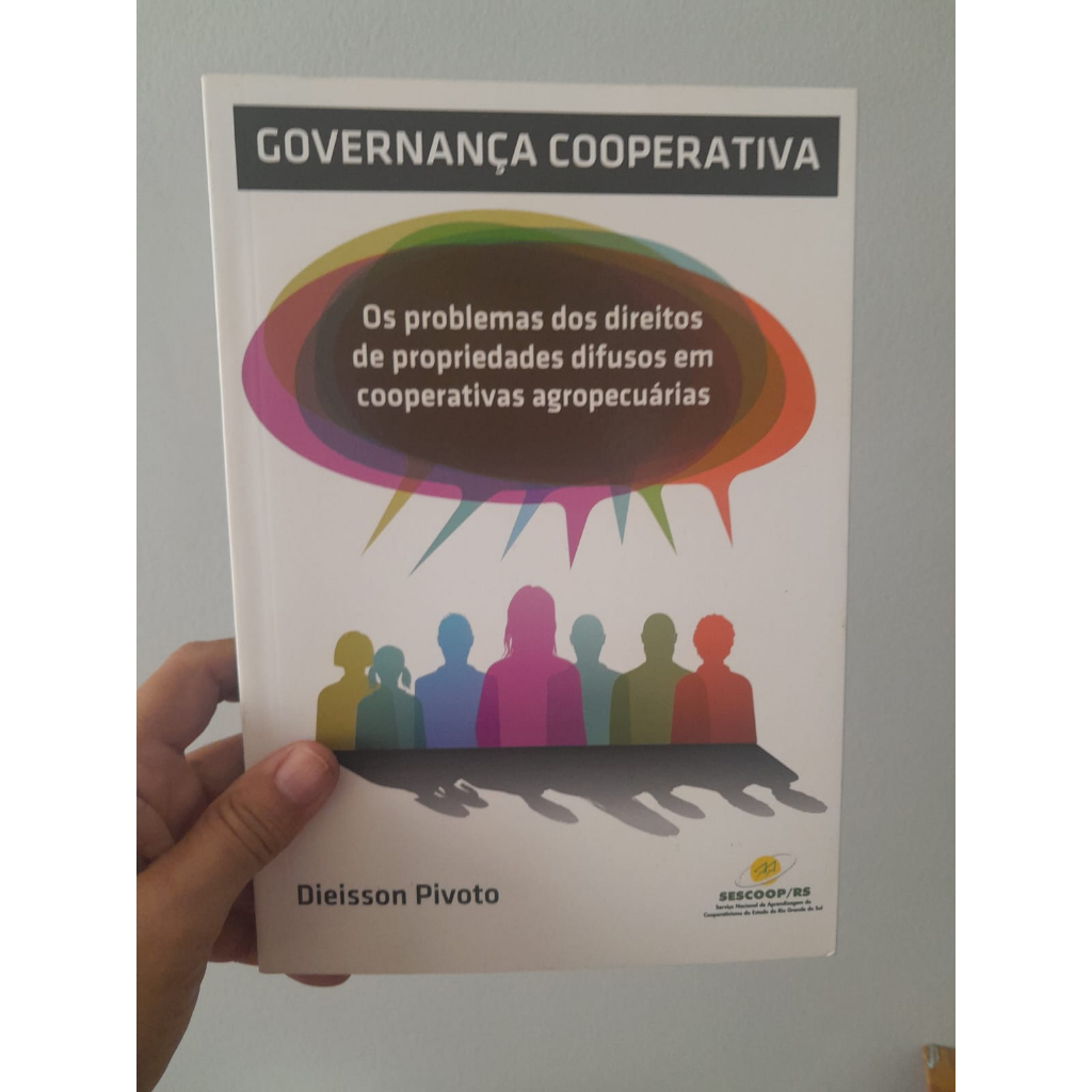 Livro Usado - Governança Cooperativa - Dieisson Pivoto / Sescoop-RS (Usado)