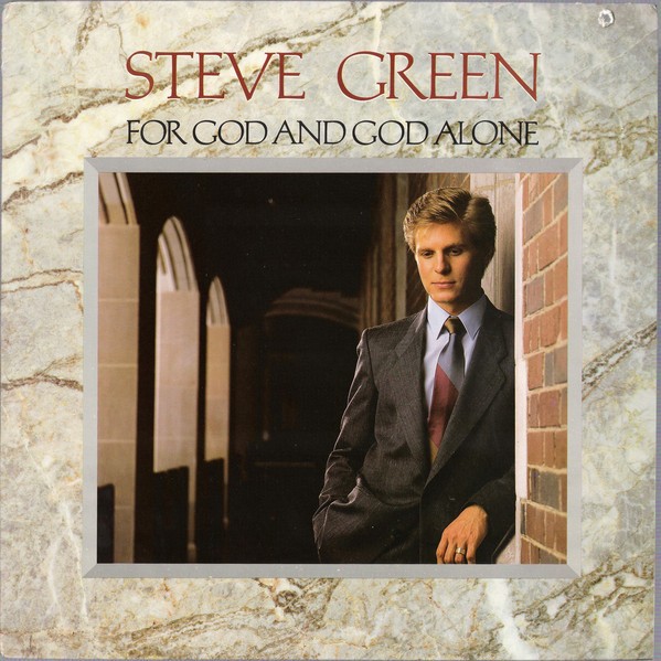 Vinil “God and God Alone Por ”Steve Green - Grabadora Bom Pastor