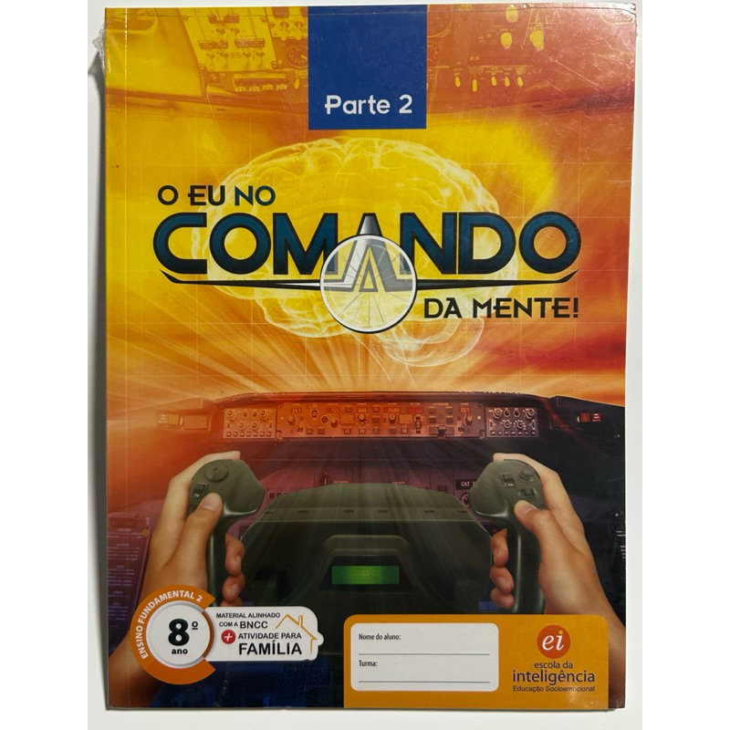 O Eu no Comando da Mente! Parte 2 - 8º Ano | BNCC | Escola da Inteligência | Educação Socioemocional