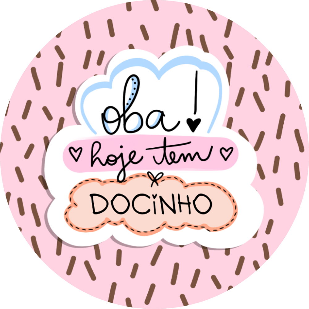 ETIQUETA ADESIVO PARA EMBALAGEM DE DOCE BOLO DE POTE - OBA, HOJE TEM DOCINHO