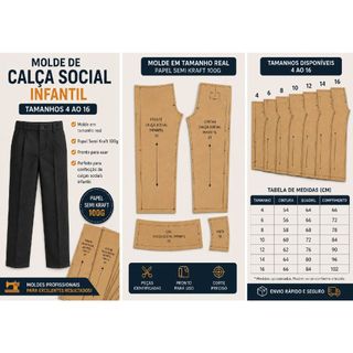 MOLDE DE CALÇA SOCIAL INFANTIL – TAMANHOS 4 AO 16 | PAPEL SEMI KRAFT 100G