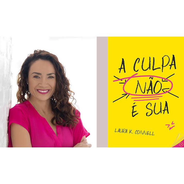 A CULPA NÃO É SUA / LAURA K. CONNELL · foto 2