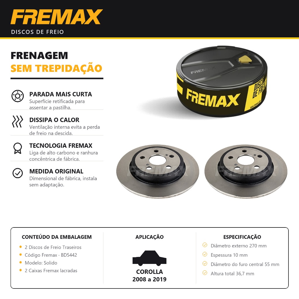 Par Disco de Freio Traseiro Corolla 2008 a 2019 Fremax
