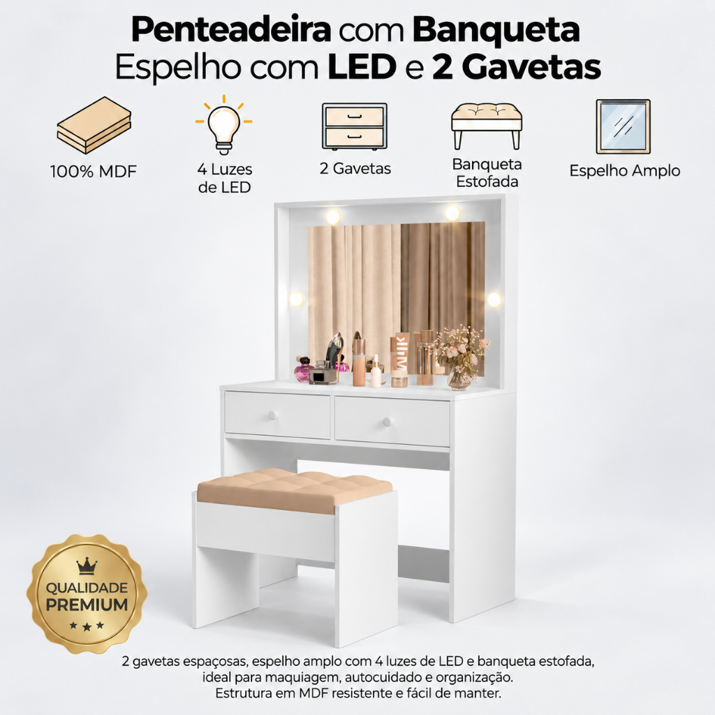 Penteadeira Com Banqueta Espelho 2 Gavetas MDF e 4 Luz LED