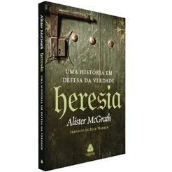 Livro Heresia de Alister McGrath