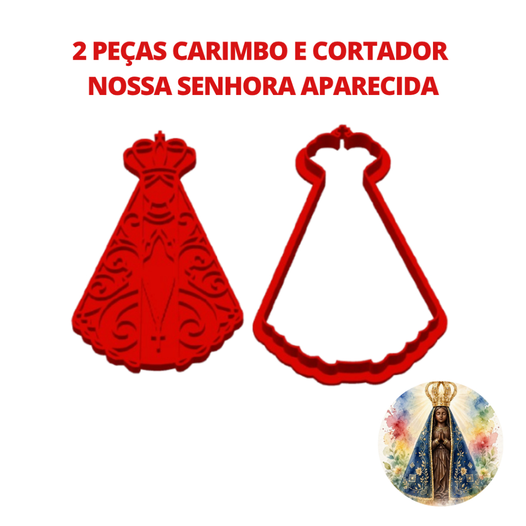 Kit 2 Peças Carimbo e Cortador Nossa Senhora Aparecida Monand
