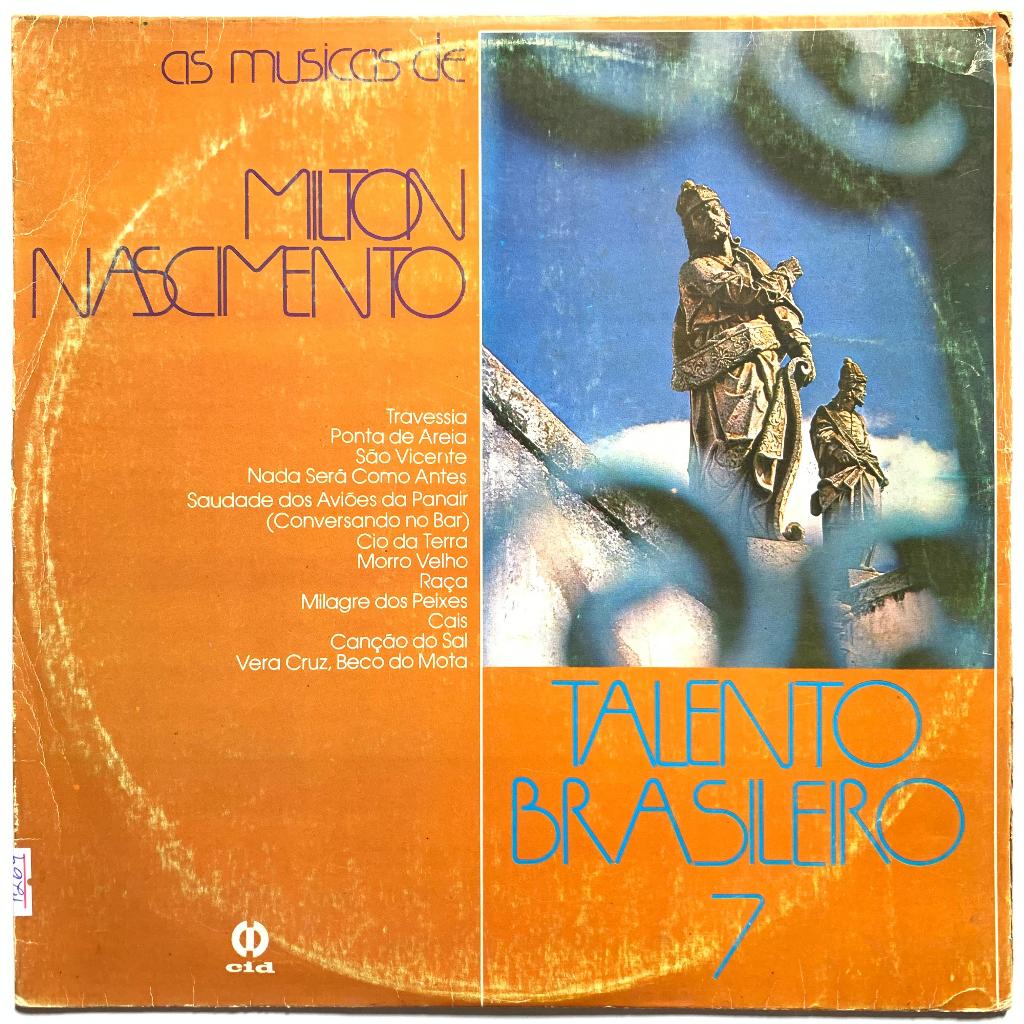 LP - Talento Brasileiro 7 - As Musicas De Milton Nascimento (Excelente Estado)