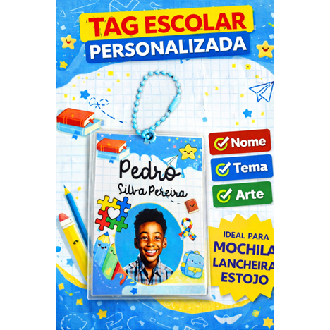 KIT Tag Crachá de Identificação Escolar Personalizada com Nome | Para Mochila, Lancheira e Estojo