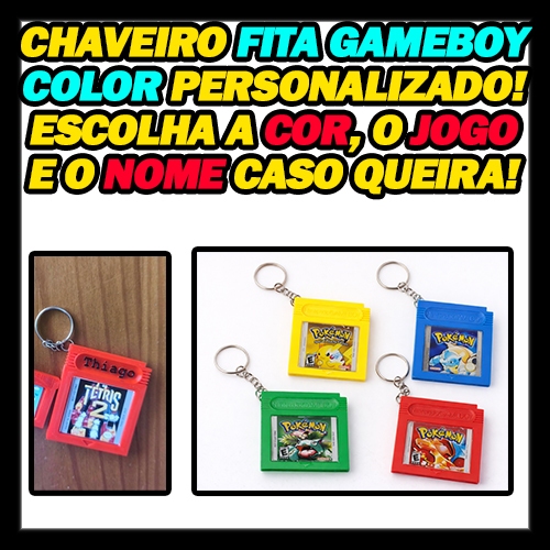 Chaveiro Personalizado FITA Game boy Color - Escolha o jogo, a cor e nome na fita.