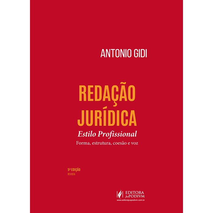 Redacao Juridica Estilo Profissional - Forma, Estrutura, Coesão E Voz - 5 Edição 2026 Juspodivm
