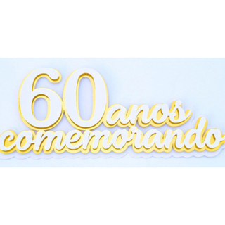 Topo de Bolo Feminino – Datas especiais (30, 40, 50, 60 anos) Personalizamos para outras datas.