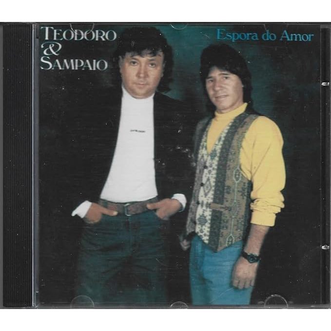 Teodoro & Sampaio - Cd Espora do Amor - 1993