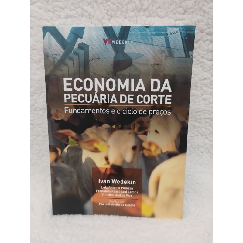 Economia da Pecuária de Corte Ivan Wedekin