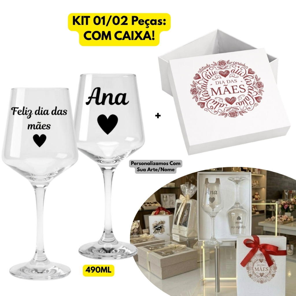 Kit 01/02 Taças Vidro Personalizadas Dia Das Mães Vinho 490ML Presente Brunello C/ Caixa Decorada