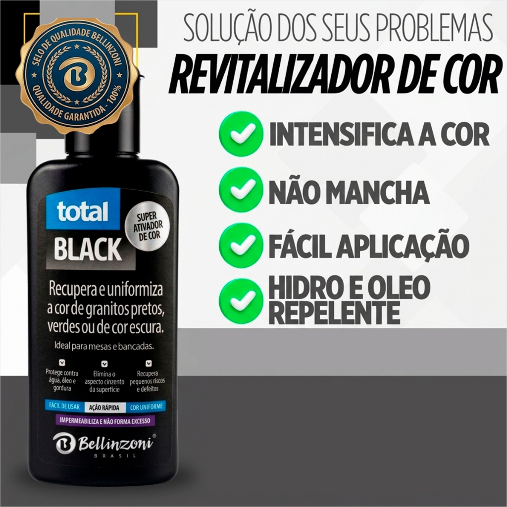 Total Black Ativador de Cor Recupera e Uniformiza Granitos Pretos ou Escuros 140ml - Bellinzoni