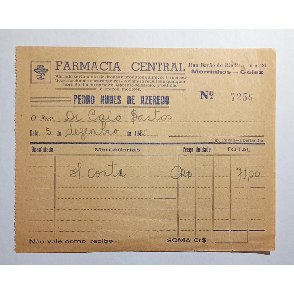 Recibo Farmácia Central Pedro Nunes de Azeredo 1945 Caio Bastos Morrinhos Goiás