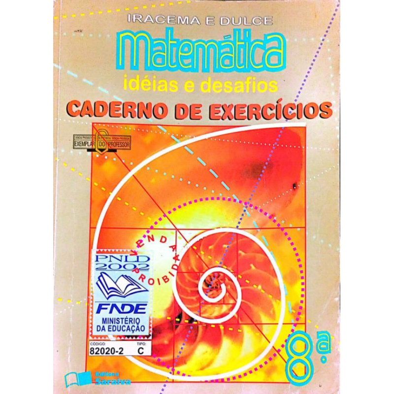 MATEMÁTICA - Caderno de exercícios 9° ano, impresso e encadernado - Iracema e Dulce - Livro do Professor