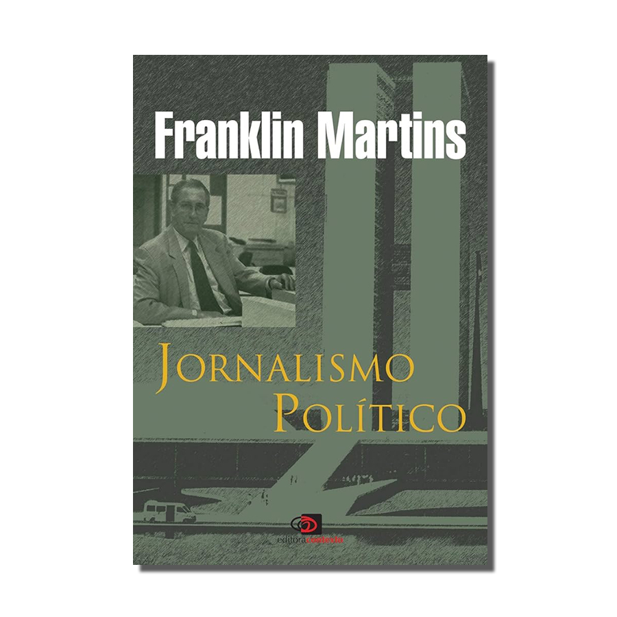 Livro Franklin Martins Jornalismo Político Autografado com dedicatória