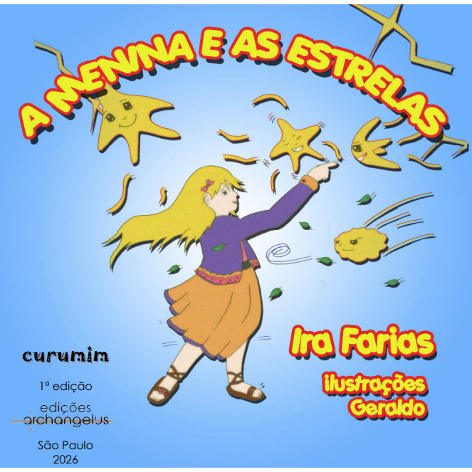 A Menina e as Estrelas - Ira Farias