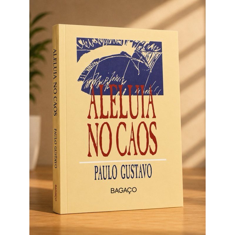 Livro Aleluia no Caos | Paulo Gustavo | Literatura Brasileira
