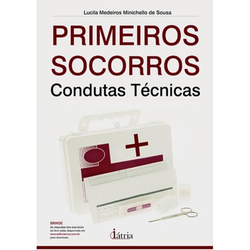 Livro Primeiros socorros e Condutas Tecnicas