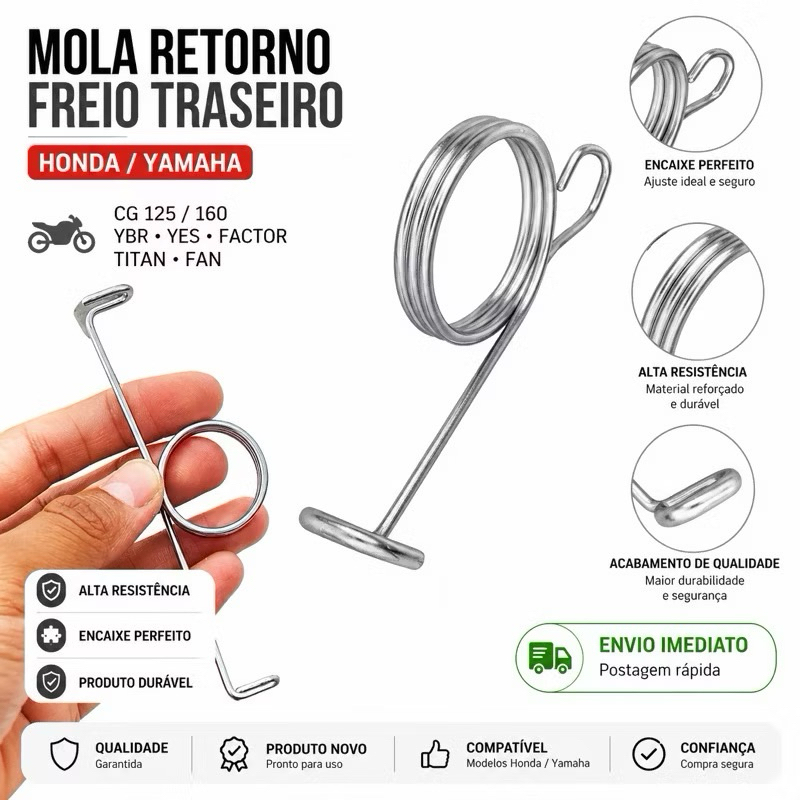 Mola de Retorno do Braço de Freio Traseiro Honda CG 125/160 Titan Fan Start | Yamaha YBR Yes Factor | Suzuki Universal