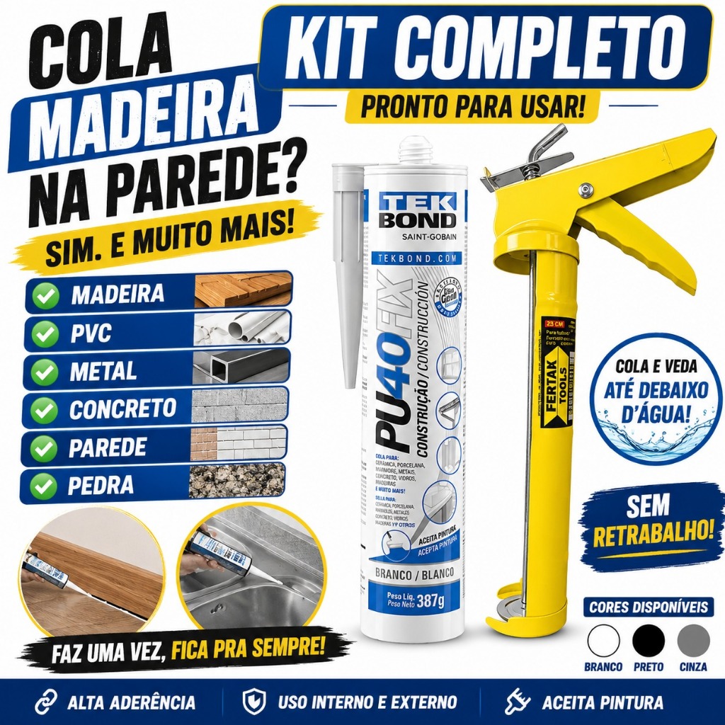 Cola Silicone PU40 Fix Tekbond com Aplicador.Selante Branco/ Preto / Cinza. PU 40 Tek Bond