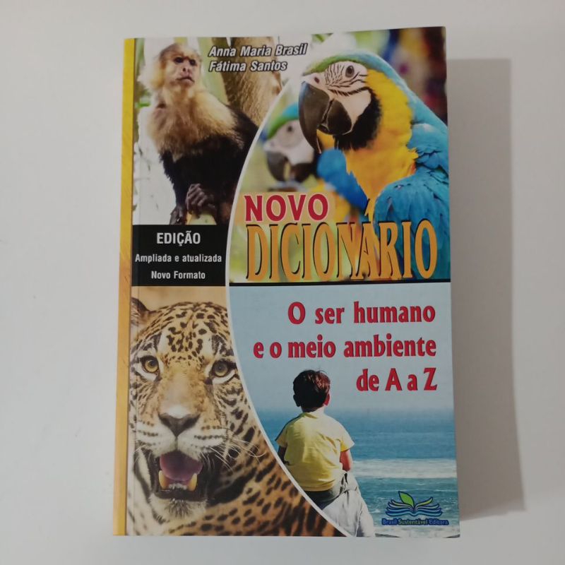 Dicionário O ser humano e o meio ambiente de A a Z