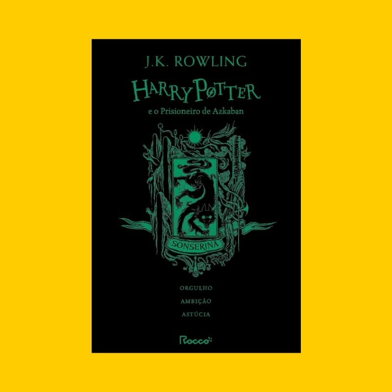 Livro Harry Potter e o Prisioneiro de Azkaban: Casas de Hogwarts (Sonserina) – J. K. Rowling