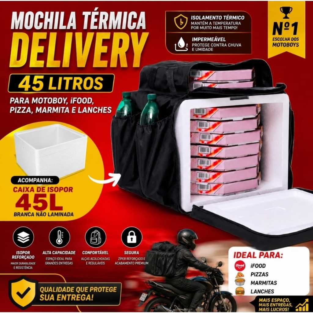 Mochila Térmica Delivery 45 Litros com Isopor Reforçado para Motoboy, iFood, Pizza, Marmita e Lanches