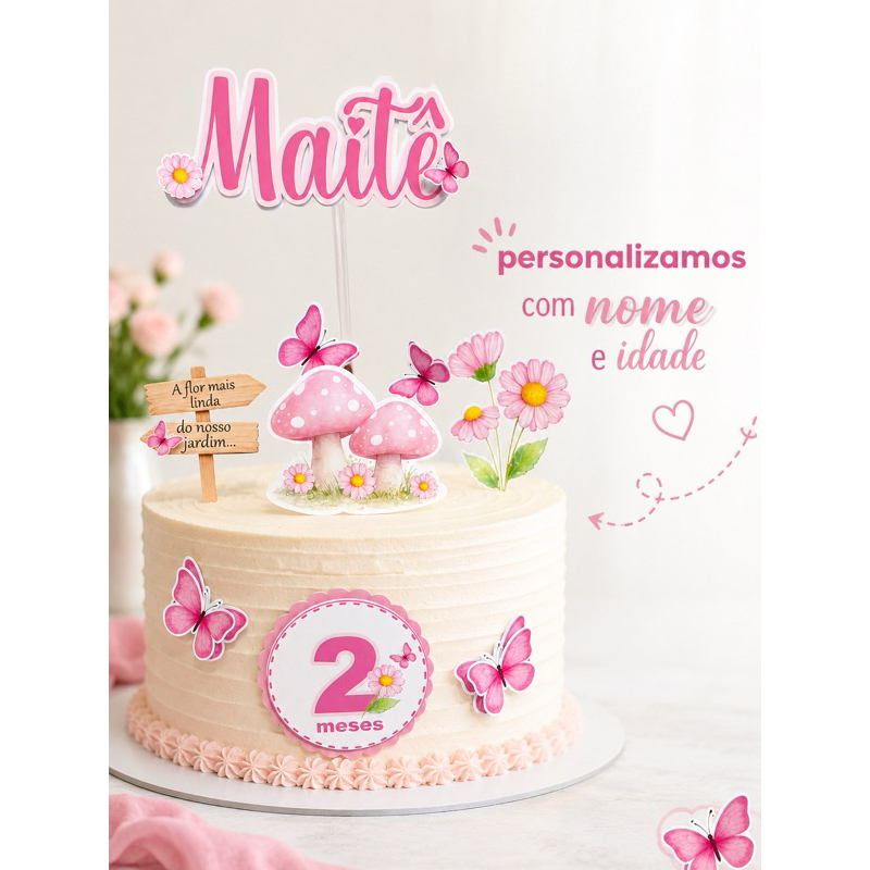 Topo de Bolo Jardim Encantado  Borboletas Flores Personalizado Mesversário Aniversário Nome e Idade