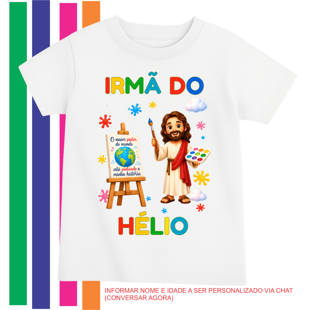 Camisa personalizada irmã aniversário o maior pintor do mundo