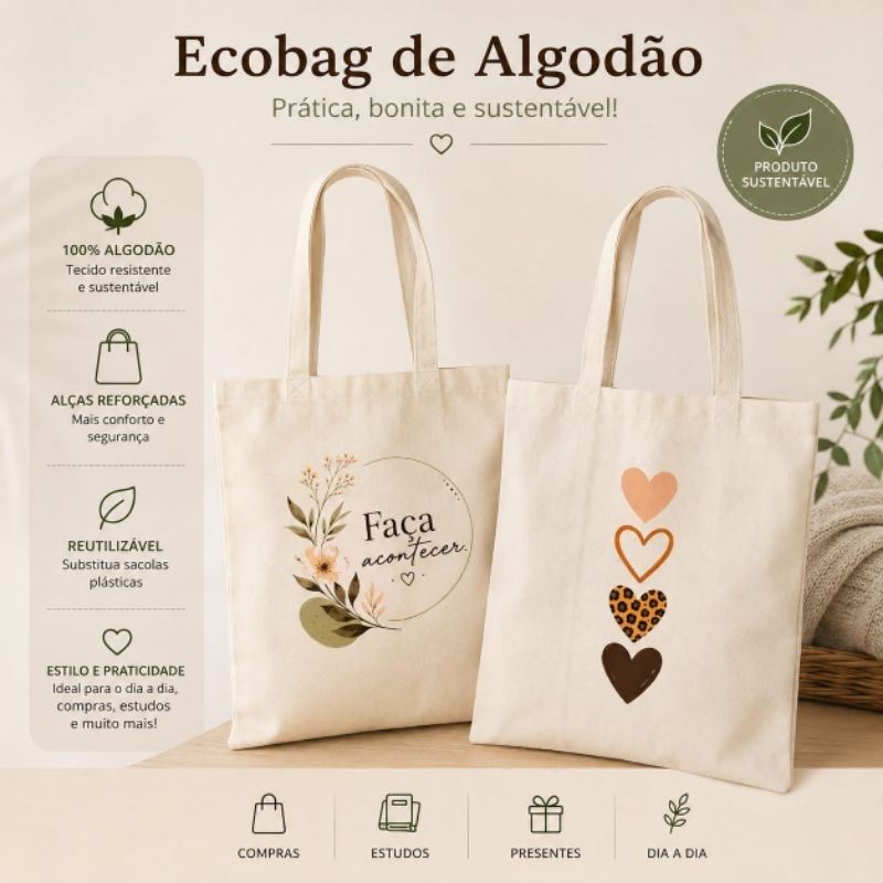 Ecobag Sacola Ecológica Algodão Cru 40x35 Grosso Gramatura 180 Estampada Coração Flores Faça Acontecer