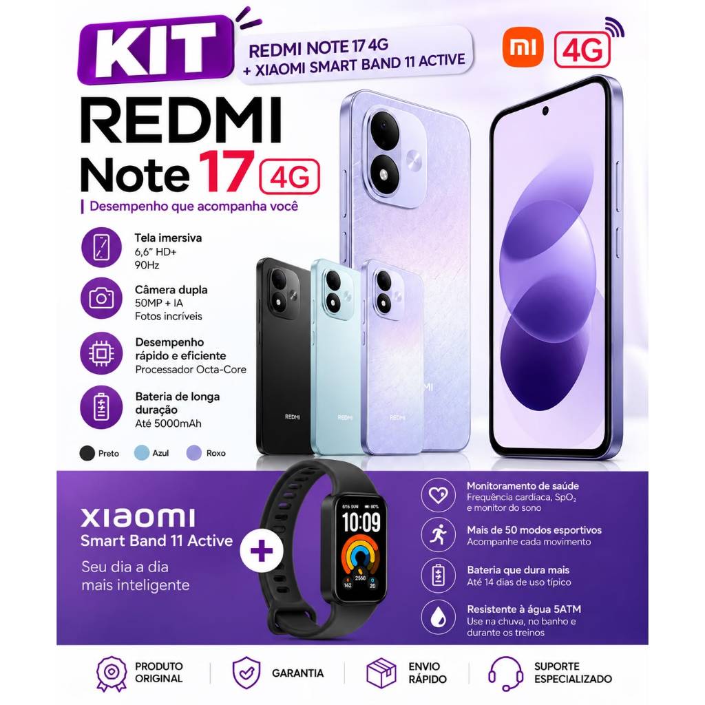 Kit Celular Xiaomi Redmi Note 17 4G 256GB, 8GB de RAM + Relógio Smartwatch Xiaomi Smart Band 11 Active