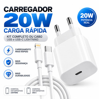 Carregador 20W Carga Rápida Kit Completo ou Cabo USB e USB-C Lightning