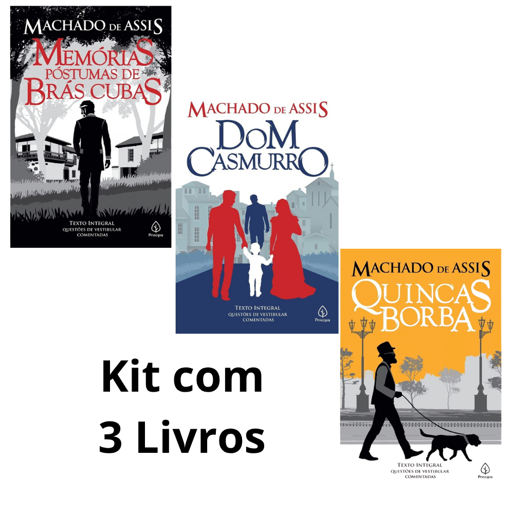Kit 3 Livros de Machado de Assis Quincas Borba, Dom Casmurro e Memórias póstumas de Brás Cubas