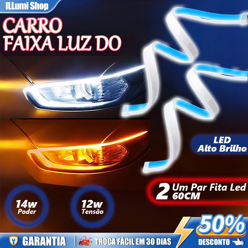 Kit 2 peças Fita LED Automotiva 60cm DRL 3000k/6000k Flexivel Farol E Seta em Oferta na Shopee