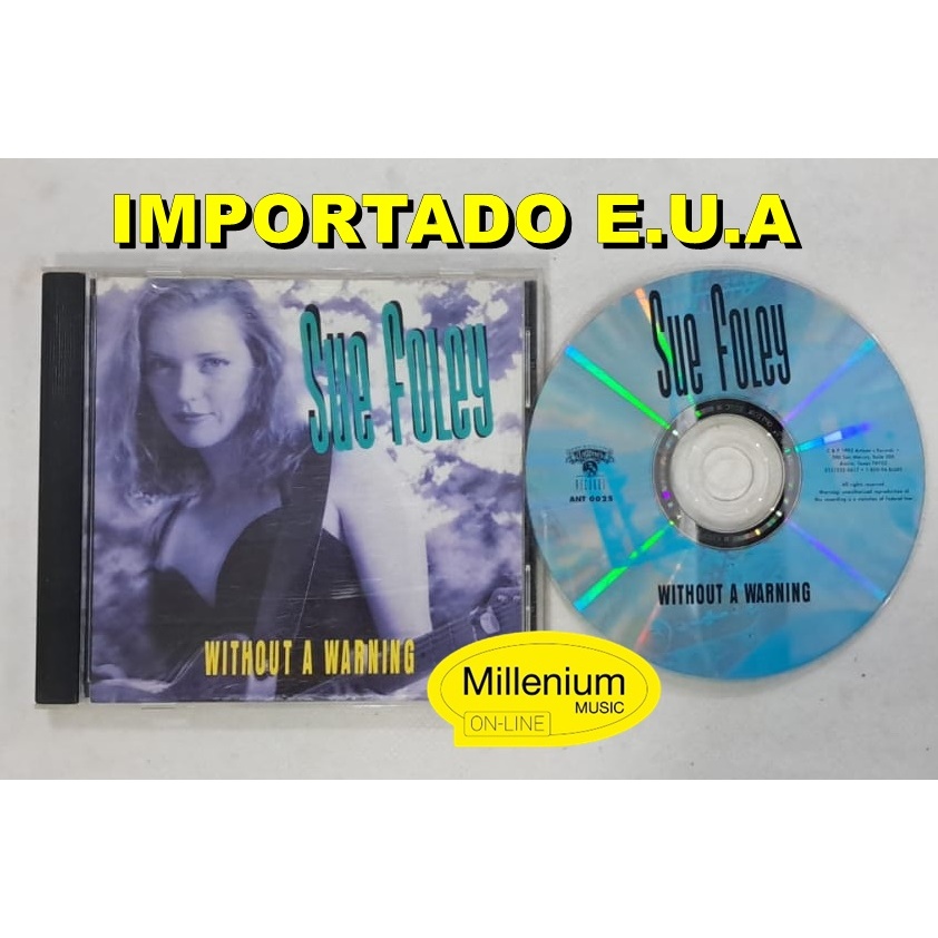 CD Sue Foley  Without A Warning 1993 Importado E.U.A Original Gravadora Colecionador Ótimo Estado