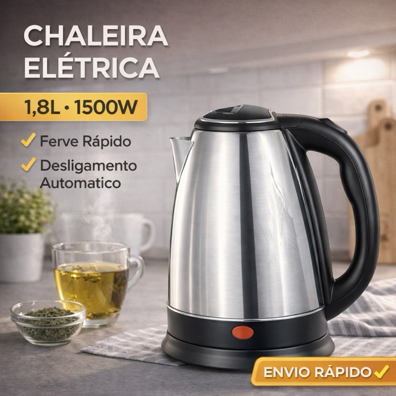 Chaleira Elétrica Inox 1,8L Desligamento Automático Ferve Rápido Original em Oferta na Shopee