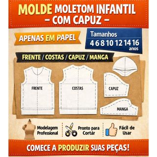 Molde Moletom Infantil Unissex + Capuz | Modelagem Profissional  Papel semi krafit | Tam 4 ao 16