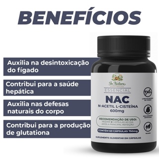 NAC 600mg 60 Cápsulas - Acetil Cisteína Saúde Celular e Hepática. Envio Imediato. em Oferta na Shopee