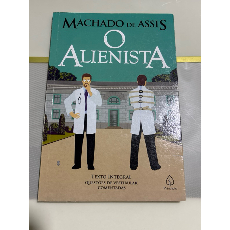 livro O alienista de Machado de Assis editora Principis com questões de vestibular