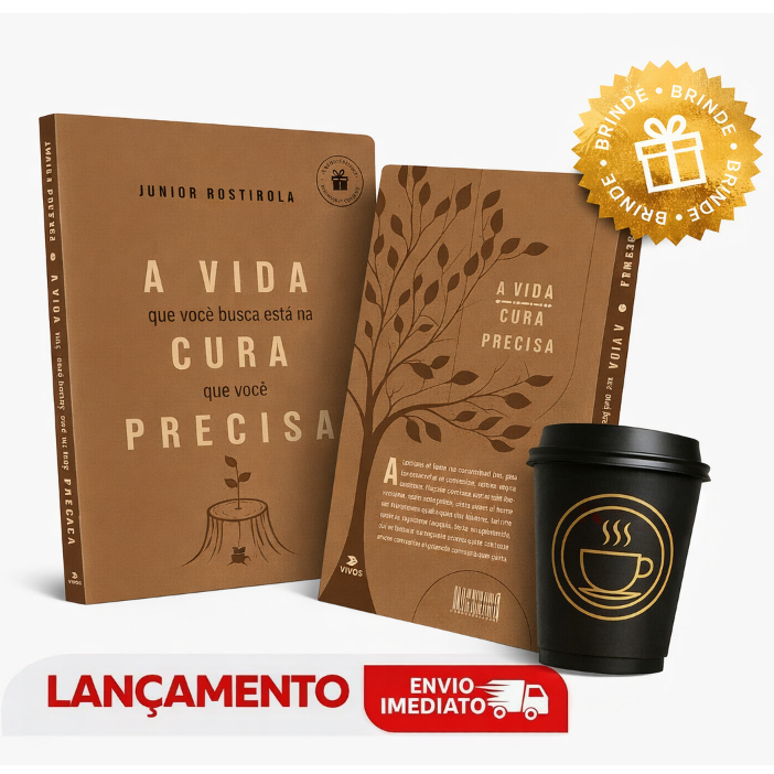 A vida que você busca está na cura que você precisa + mini copo