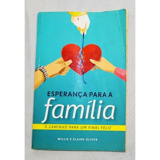 Livro Esperança Para a Família por Willie e Elaine Oliver