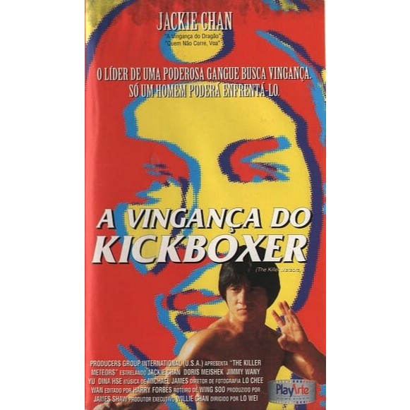 VHS/DVD A VINGANÇA DO KICKBOXER (The Killer Meteors) Legendado/Jackie Chan.