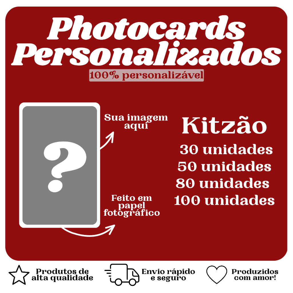 Kitzão photocards personalizados | kits grandes | Alta qualidade, envio rápido | k-pop, anime, pop, série...