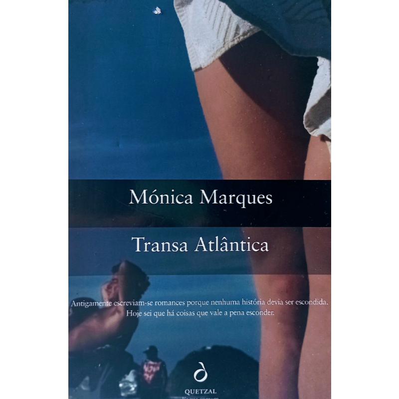 Transa Atlântica	Mónica Marques