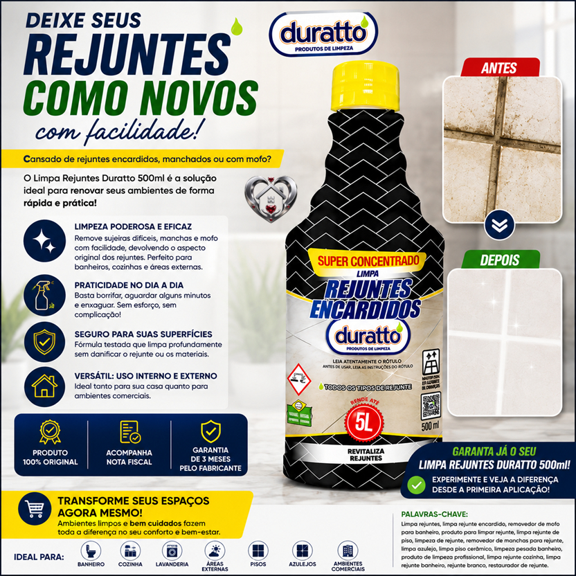 💚 Limpa Rejuntes Encardidos Duratto 500ml – Limpeza Profunda e Resultado Impecável
