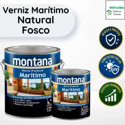 Verniz Marítimo Premium Montana Natural Fosco 900ml e 3,6L - Proteção Madeira