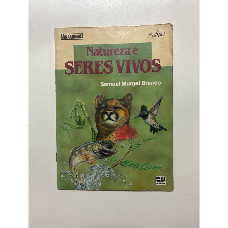 📚 Natureza e Seres Vivos | Samuel Murgel Branco | Ciências Biologia Livro Didático